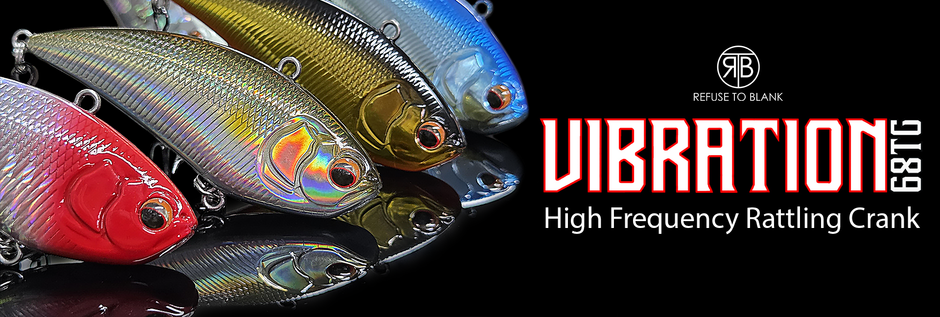 RTB Vibration 68TG lures